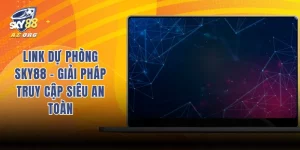 Link dự phòng Sky88